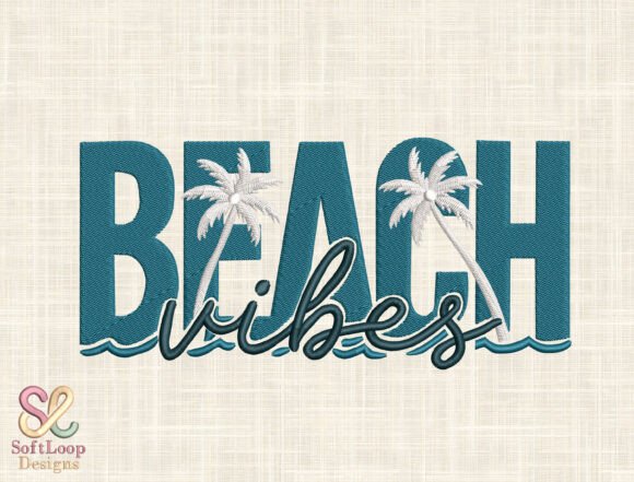 Beach Vibes Embroidery Design: Coastal Style for Your Projects