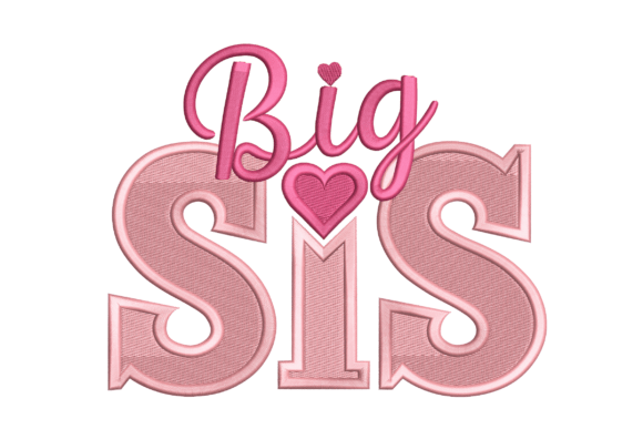 Big Sis with Heart: Cute Machine Embroidery Charm