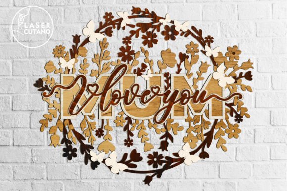 I Love You Mum - Floral Wreath: A 3D Layered Wall Art Masterpiece